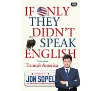 If Only They Didn't Speak English: Jon Sopel