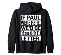 If Paul were Here Bold Funny Christian Pastor Broma Sudadera con Capucha