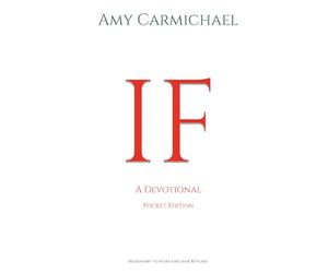 IF - Poket Edition: A Powerful Christian Devotional on Love, Surrender, and the Cross