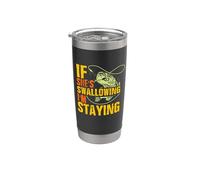 If She's Swallowing I'm Staying Fun Outdoor Fishing Vaso térmico de acero inoxidable de doble pared