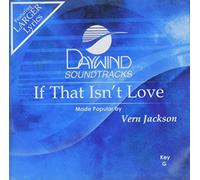 If That Isn't Love [Accompaniment/Performance Track]