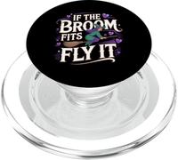 If The Broom Fits Fly It Witchcraft PopSockets PopGrip para MagSafe