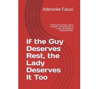 If the Guy Deserves Rest, the Lady Deserves It Too: Healing the burnout culture of women and reclaiming rest as a right