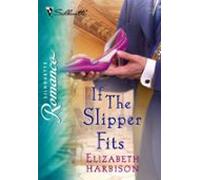 If The Slipper Fits (ebook)