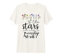 If The Stars were Made to Worship So Will I Christian Verse Camiseta Premium