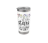 If the Stars Were Made to Worship So Will I Christian Verse Vaso térmico de acero inoxidable de doble pared