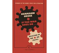 If The War Goes On: Reflections on War and Politics (Canons)