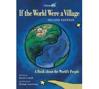 Si el mundo fuera un pueblo: Un libro sobre la gente del mundo (CitizenKid)