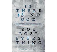 If there is no God you lose everything: If there is no God and you believe in Him, you lose nothing. If there is a God and you do not believe in Him, you lose everything (Apology)