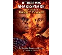 If There Was Shakespeare Then There Is Themba T Twala III