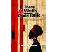 If These 4 Walls Could Talk