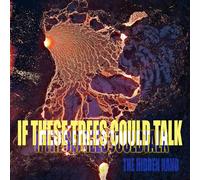 If These Trees Could Talk - The Hidden Hand (180g Black) [Vinilo]