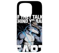If They Talk Behind Yo Back Fart Lobo Humor Furry Sarcástico Carcasa para iPhone 15 Pro