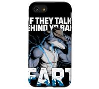 If They Talk Behind Yo Back Fart Lobo Humor Furry Sarcástico Carcasa para iPhone SE (2020) / 7/8