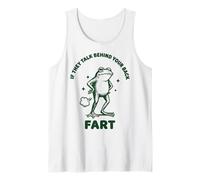 If They Talk Behind Your Back Fart Frog Camiseta sin Mangas