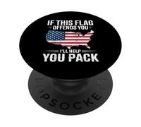 If This Flag Offends You I'Ll Help You Pack American Flag PopSockets PopGrip Adhesivo