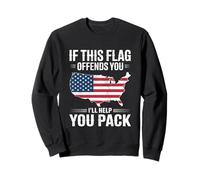 If This Flag Offends You I'Ll Help You Pack American Flag Sudadera