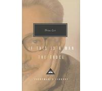 If This Is Man And The Truce: Primo Levi (Everyman’s Library Contemporary Classics)