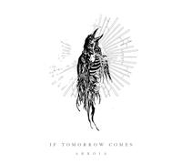If Tomorrow Comes