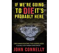 If We're Going to Die, It's Probably Here