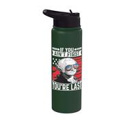 If You Ain't First You're Last Independence Day 4th of July Stainless Steel Insulated Water Bottle