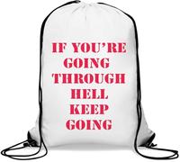 If You are Going Through Hell Keep Going - Saco de gimnasio informal con cordón, color blanco, White, Talla única