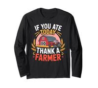 If You Ate Today Thank a Farmer Shirt Farmer Gifts Farmer Gifts Farmer Manga Larga