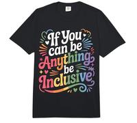 If You Can Be Anything Be Inclusive - Comfort Colors Adult Heavyweight T-Shirt