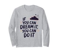 If You Can Dream It You Can Do It Motivación Diciendo Éxito Manga Larga