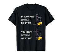 If You Can Handle Me At Funny Forklift Driver Certified Camiseta