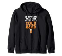 If You Can Read This Bring Me Cold Beer Beber Camiseta Sudadera con Capucha