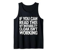 If You Can Read This My Cloak Failed - Camiseta sin Mangas