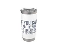 If you can read this my girlfriend says your too close Vaso térmico de acero inoxidable de doble pared