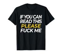 If You Can Read This Please F-k Me Funny Bachelor Party Camiseta