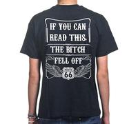 If You Can Read This The Bitch Fell Off Bikers Mens T Shirt R19 Size XXL