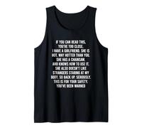 If You Can Read This You Are Too Close Camiseta sin Mangas