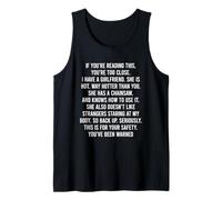 If You Can Read This You Are Too Close Camiseta sin Mangas