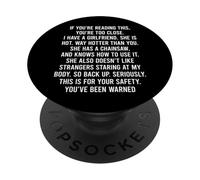 If You Can Read This You Are Too Close PopSockets PopGrip Adhesivo