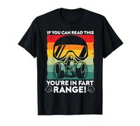 If You Can Read This You're in Fart Range! Camiseta