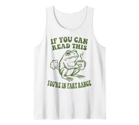 If You Can Read This You'Re In Fart Range Frog Camiseta sin Mangas