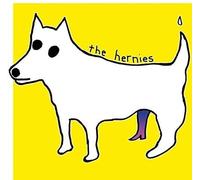 Hernies - If You Can't Think then You Cannot Be Afraid of the Consequences of Yo [Vinilo]