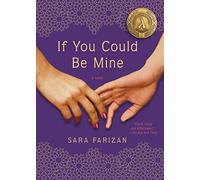If You Could Be Mine: A Novel