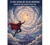 If You Could Be or Do Anything: A Discussion Game of Coming Up with New Ideas