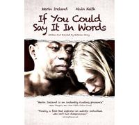 If You Could Say It in Words [USA] [DVD]