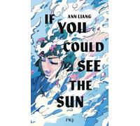 If you could see the sun