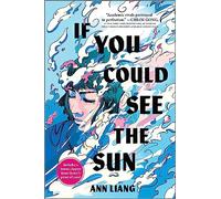 If You Could See The Sun