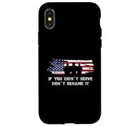 If You Didn'T Serve Don't Rename Veterans Day American Flag Carcasa para iPhone X/XS