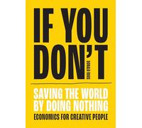 If you don't: economics for creative people