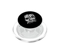 If You Don't Get It It's Not Made For You Funny Sassy Cita PopSockets PopGrip para MagSafe