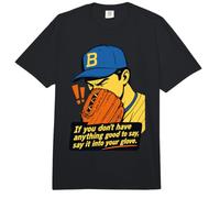 If You Don't Have Anything Good To Say Say It In Your Glove Comfort Colors Adult Heavyweight T-Shirt